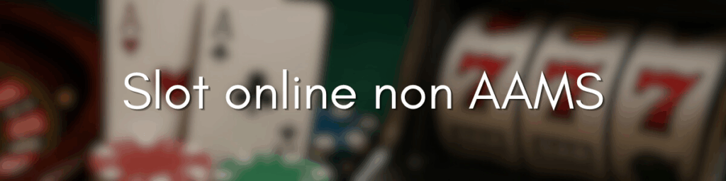 Casinò Online Non AAMS La Guida Completa per Giocatori Intelligenti